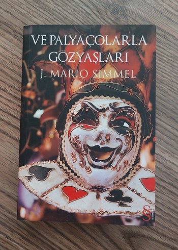 Ve Palyaçolarla Gözyaşları - J. Mario Simmel