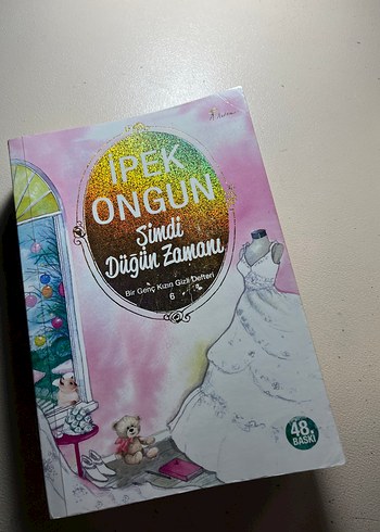 İpek Ongun - Şimdi Düğün Zamanı bir genc kizin gizli defteri6