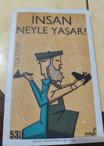 İnsan Neyle Yaşar? - Tolstoy