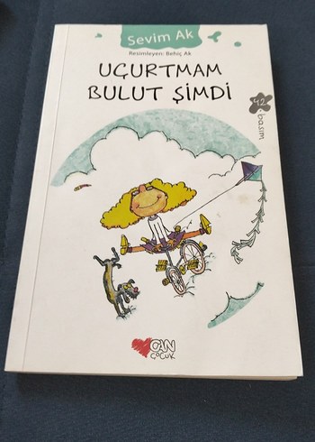 Uçurtmam Bulut Şimdi - Sevim Ak Çocuk Kitabı