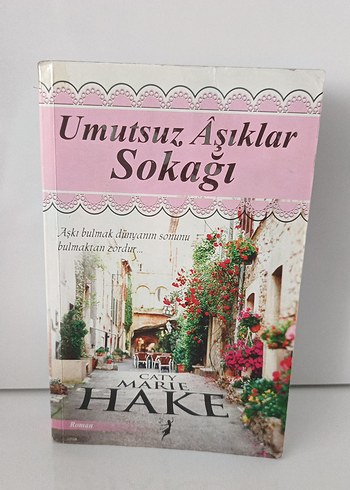 Umutsuz Aşıklar Sokağı - Caty Marie Hake