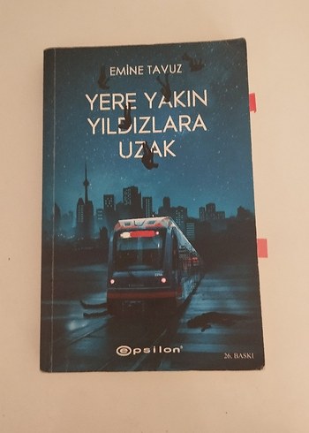 Yere Yakın Yıldızlara Uzak - Emine Tavuz