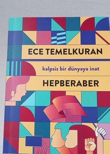 Hepberaber - Kalpsiz Bir Dünyaya İnat Kitabı