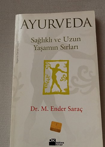 Ayurveda Sağlıklı ve Uzun Yaşam Kitabı
