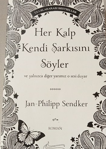Her Kalp Kendi Şarkısını Söyler - Jan-Philipp Sendker