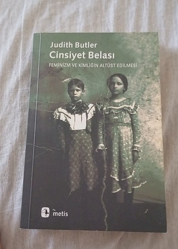 Judith Butler - Cinsiyet Belası Kitabı
