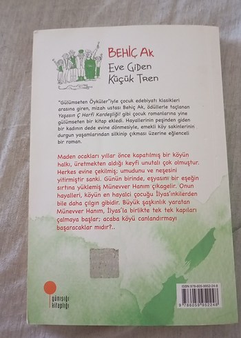 Behiç Ak - Eve Giden Küçük Tren Çocuk Kitabı