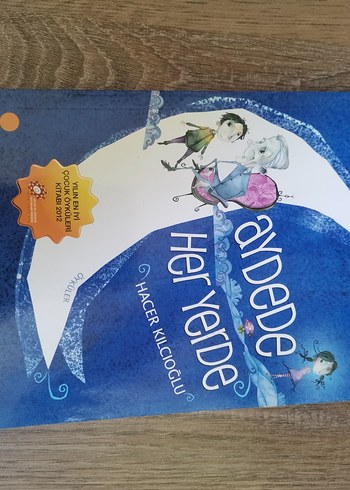 Ay Dede Her Yerde - Çocuk Kitabı