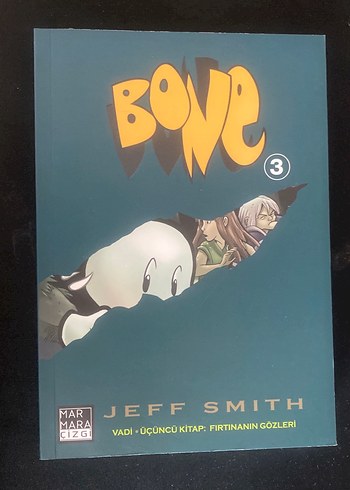 Jeff Smith Bone 3: Fırtınanın Gözleri