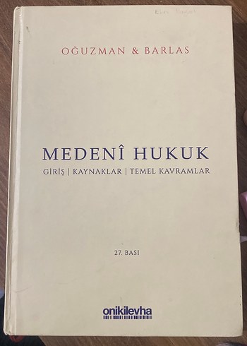 Medeni Hukuk - Giriş, Kaynaklar, Temel Kavramlar oguzman barlas
