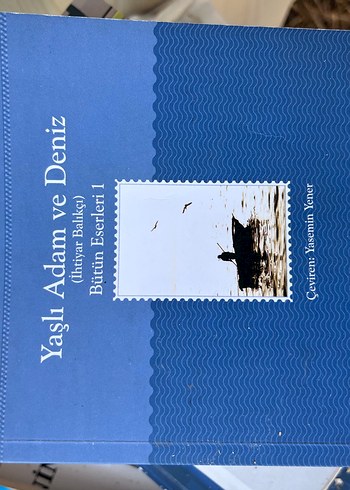Yaşlı Adam ve Deniz - Bütün Eserler 1