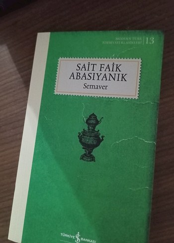Sait Faik Abasıyanık - Semaver Kitabı