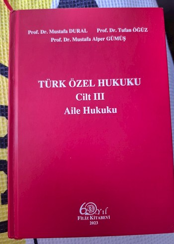 Türk Özel Hukuku Cilt III Aile Hukuku Kitabı