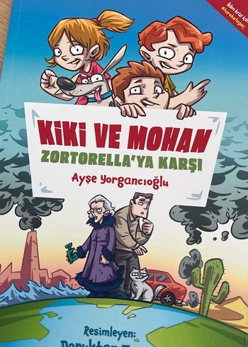 Kiki ve Mohan Zortorella'ya Karşı - Çocuk Kitabı