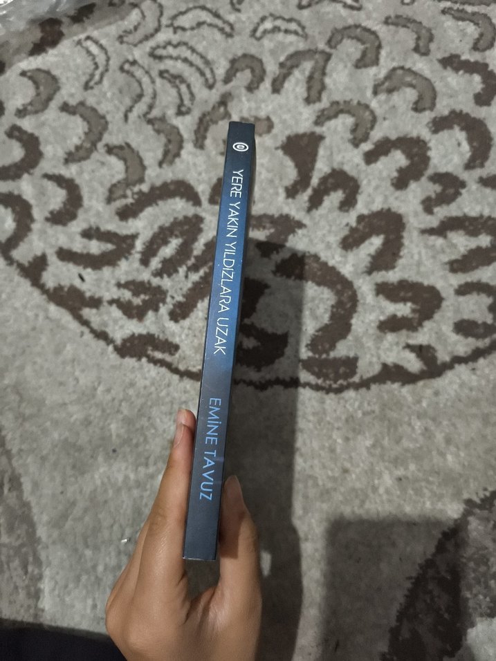 Yere Yakın Yıldızlara Uzak - Emine Tavuz - Görsel 2