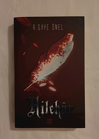 R. Gaye Önel'den Hilekâr adlı kitabı