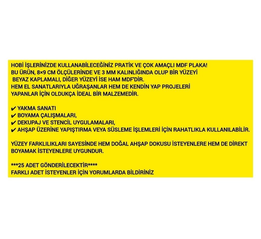 8x9 CM MDF (HOBİ İŞLERİ İÇİN)
BEYAZ LEVHALAR - Görsel 4
