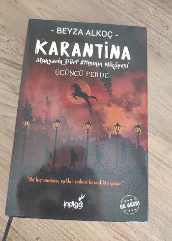 Karantina Üçüncü Perde (Ciltli) - Beyza Alkoç