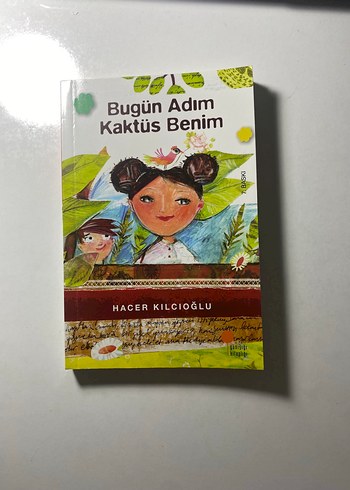 Bugün Adım Kaktüs Benim - Hacer Kılcıoğlu