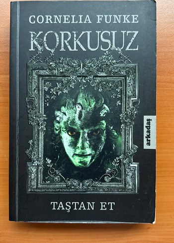 Cornelia Funke - Korkusuz: Taştan Et Roman - Kitap