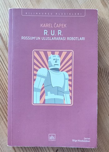 Karel apek - R.U.R. Robotlar Kitabı
