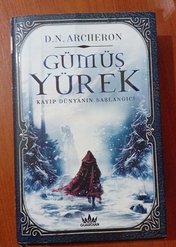 D.N. Archeron - Gümüş Yürek Romanı