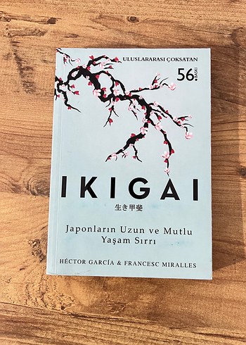 Ikigai - Japonların Uzun ve Mutlu Yaşam Sırrı