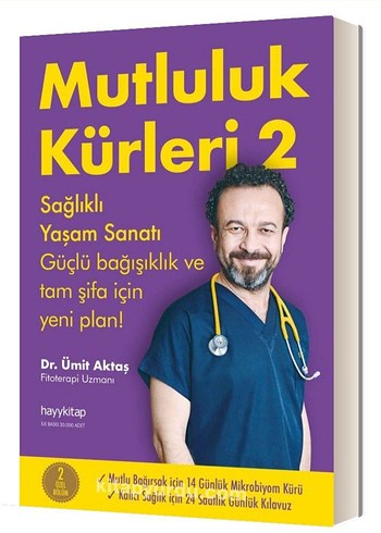 Mutluluk Kürleri 2 - Sağlıklı Yaşam Kitabı