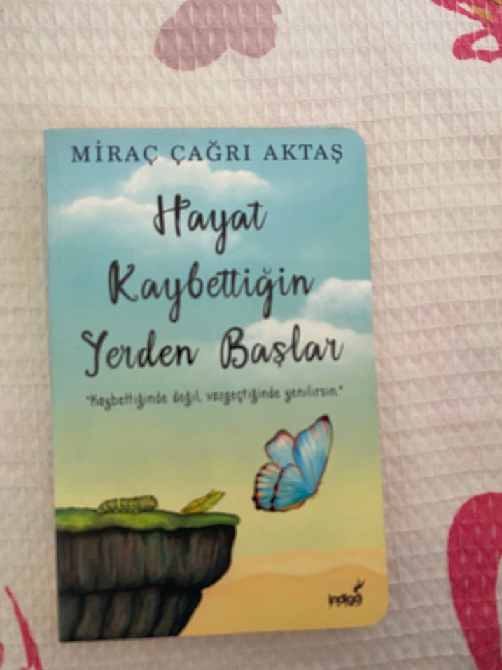 Hayat Kaybettiğin Yerden Başlar - Şiir Kitabı - Görsel 2