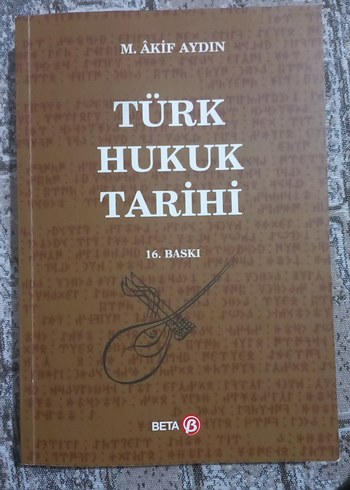 Türk Hukuk Tarihi - M. Akif Aydın