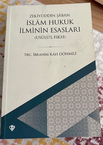İslam Hukuk İlminin Esasları - Zekiyüddin Şaban