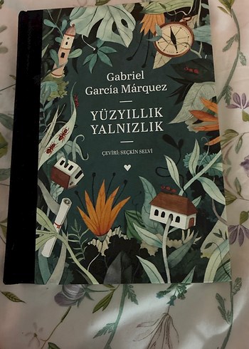 Yüzyıllık Yalnızlık - Gabriel Garcia Marquez