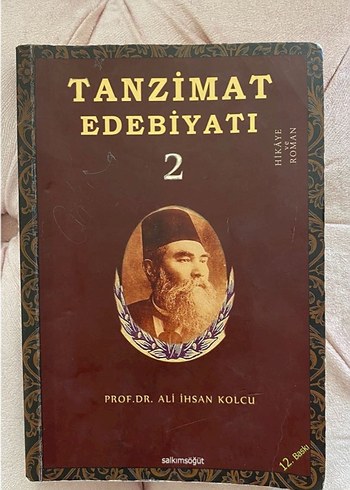 Tanzimat Edebiyatı 2 - Prof. Dr. Ali İhsan Kolcu