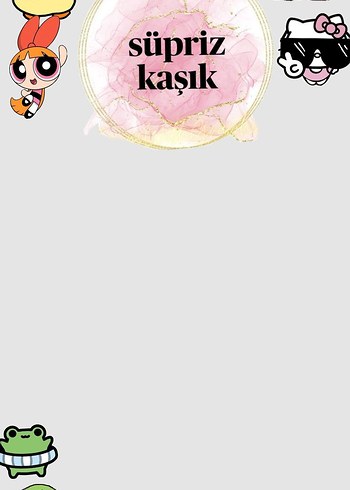 sürpriz kaşık