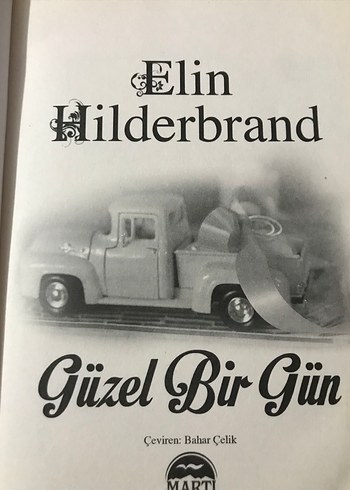 Güzel Bir Gün - Elin Hilderbrand - Görsel 3