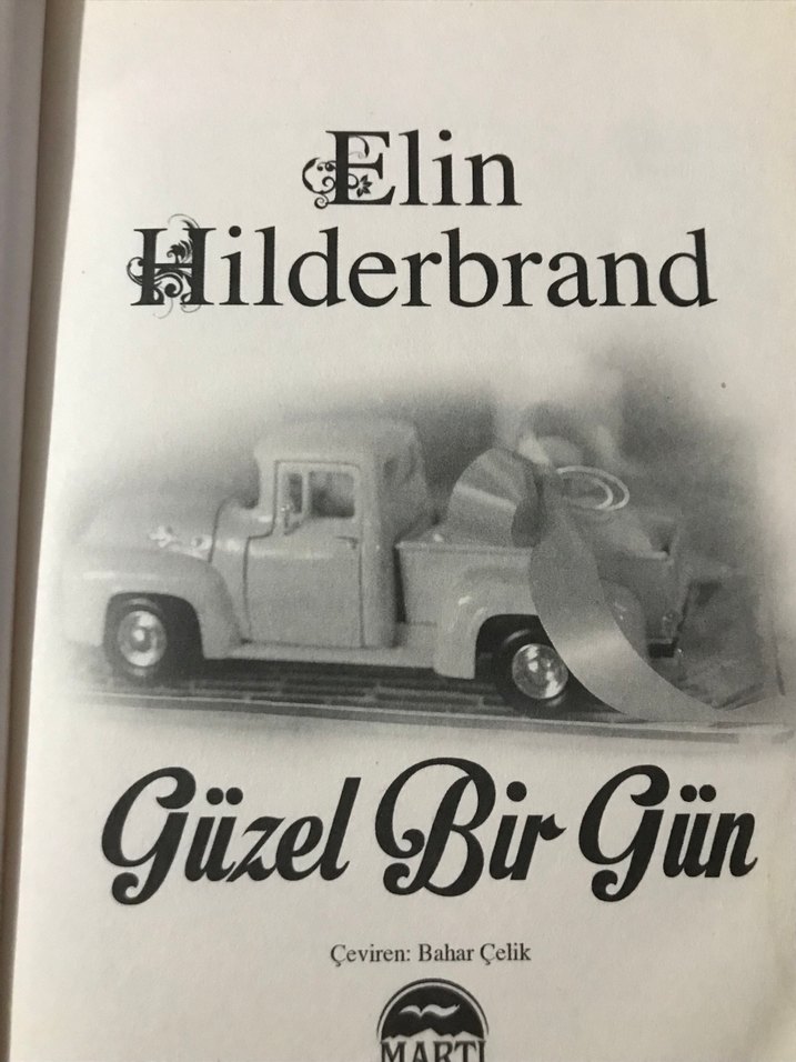 Güzel Bir Gün - Elin Hilderbrand - Görsel 3