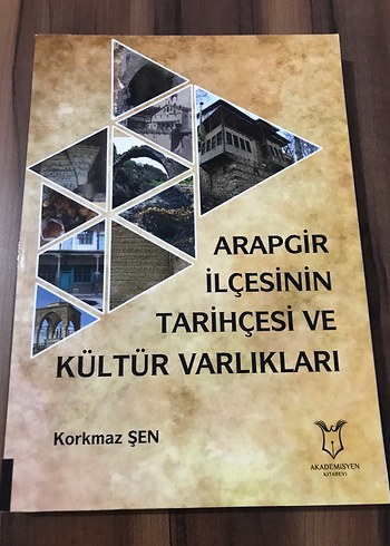 Arapgir İlçesinin Tarihçesi ve Kültür Varlıkları