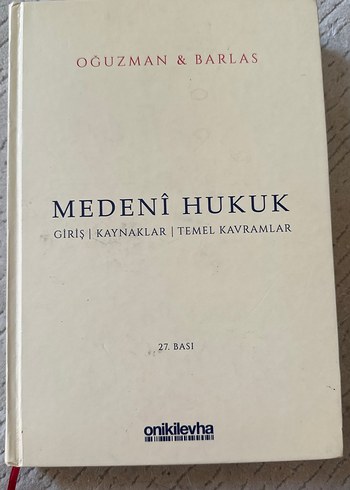Medeni Hukuk - Giriş, Kaynaklar, Temel Kavramlar