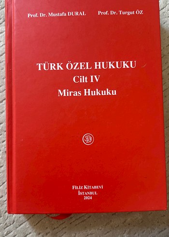 Türk Özel Hukuku Cilt IV - Miras Hukuku Kitabı
