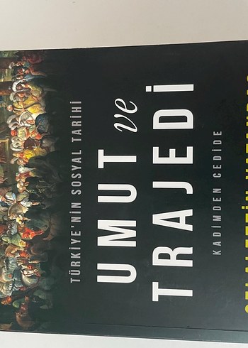 Türkiye'nin Sosyal Tarihi: Umut ve Trajedi