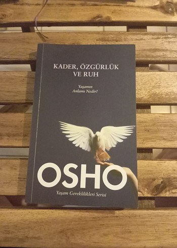 Osho - Kader, Özgürlük ve Ruh Kitabı