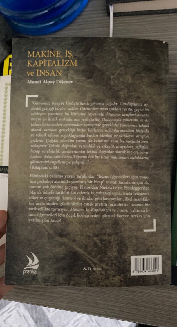 Makine, İş, Kapitalizm ve İnsan - Ahmet Alpay Dikmen - Görsel 3