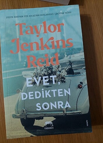  Evet, Dedikten Sonra- Taylor Jenkins Reid