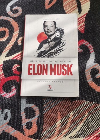 Elon Musk - Geleceği Bugüne Taşıyan Adam