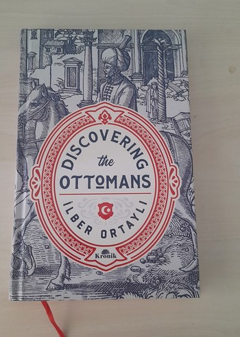 Discovering the Ottomans - İlber Ortaylı