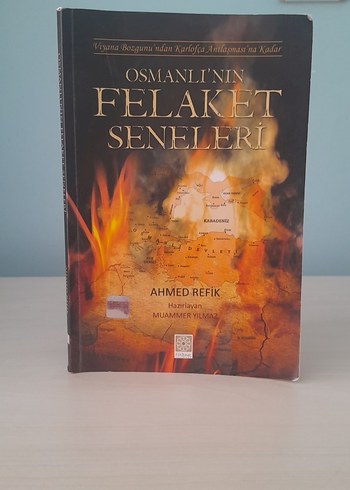 Beden Osmanlı'nın Felaket Seneleri - Ahmed Refik