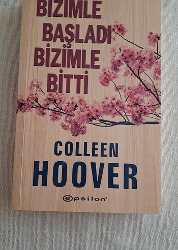 Bizimle Başladı Bizimle Bitti - Colleen Hoover