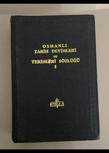 Beden Renk Osmanlı Tarih Deyimleri ve Terimleri Sözlüğü 3 Cilt