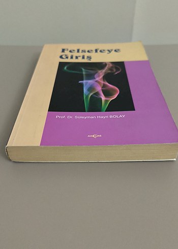 Felsefeye Giriş - Prof. Dr. Süleyman Hayri Bolay - Görsel 2
