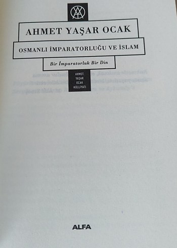 Osmanlı İmparatorluğu ve İslam - Ahmet Yaşar Ocak - Görsel 6